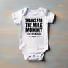 Baby Bodysuit - Thanks for the Milk, Mommy! I Left a Tip in My Diaper