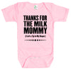 Baby Bodysuit - Thanks for the Milk, Mommy! I Left a Tip in My Diaper